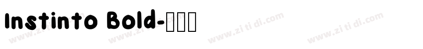 Instinto Bold字体转换